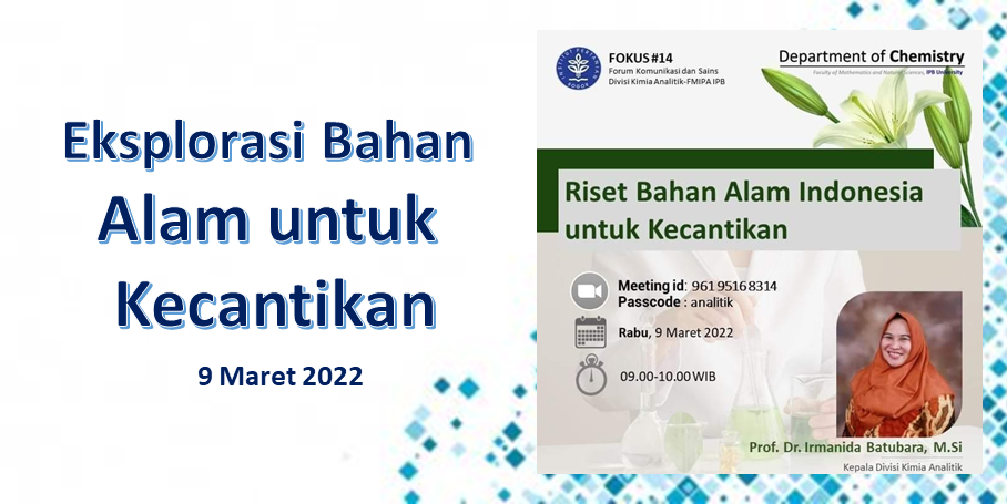 Riset Bahan Alam Indonesia untuk Kecantikan. Potensi Ekonomi yang Luar Biasa